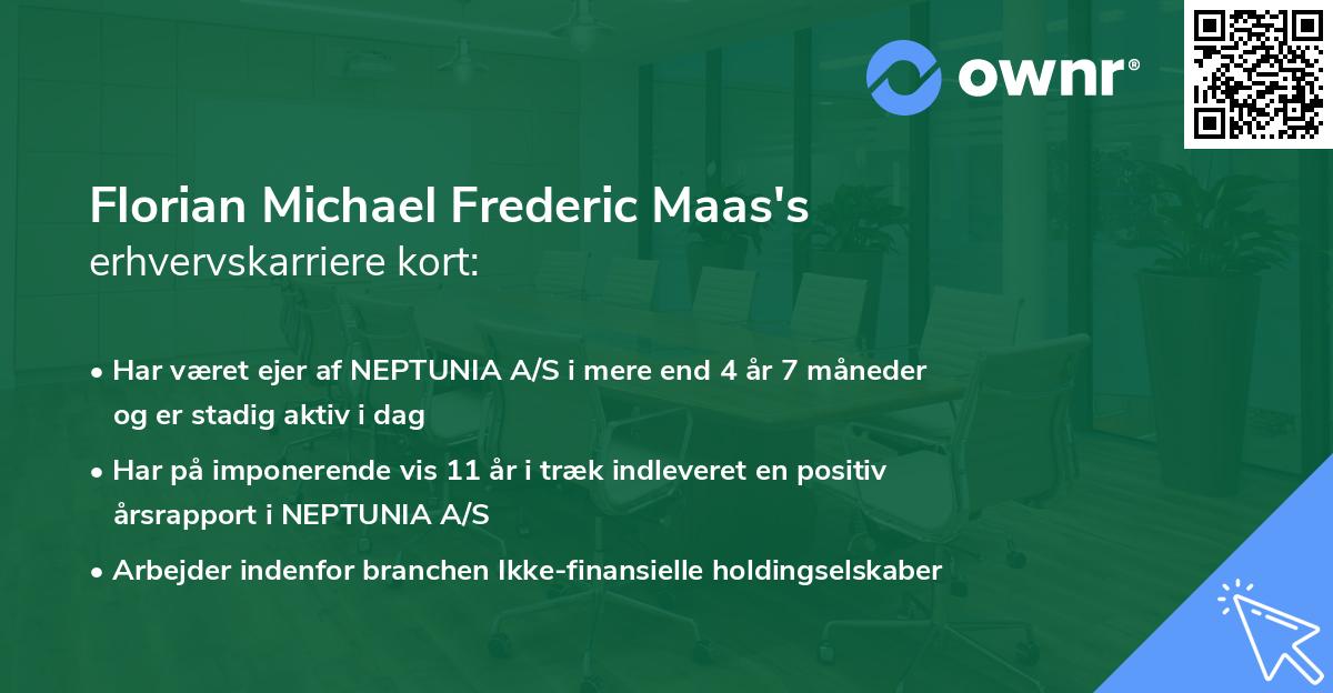 Florian Michael Frederic Maas's erhvervskarriere kort