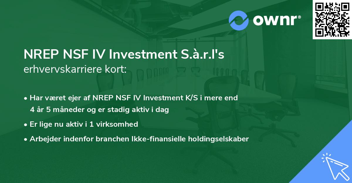 NREP NSF IV Investment S.à.r.l's erhvervskarriere kort