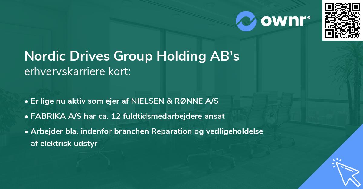 Nordic Drives Group Holding AB's erhvervskarriere kort