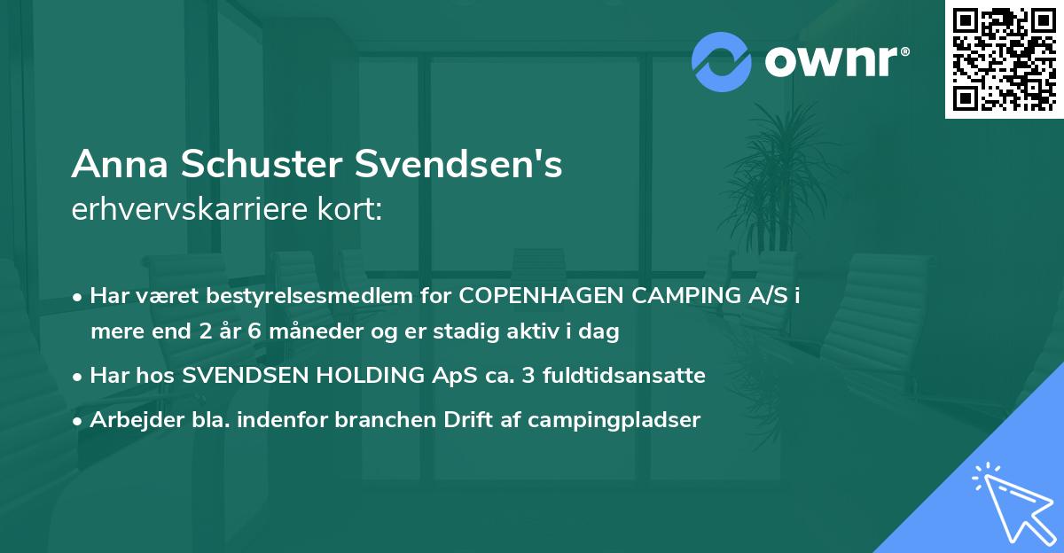 Anna Schuster Svendsen's erhvervskarriere kort