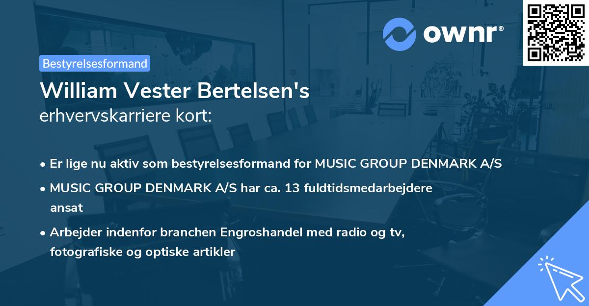 William Vester Bertelsen's erhvervskarriere kort