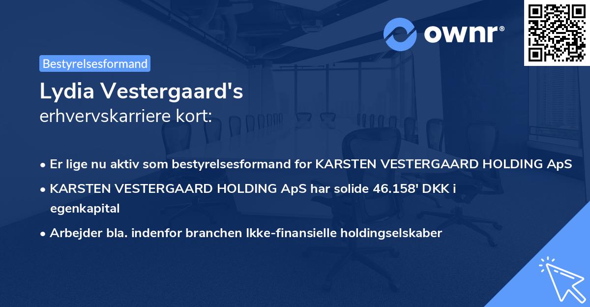 Lydia Vestergaard's erhvervskarriere kort