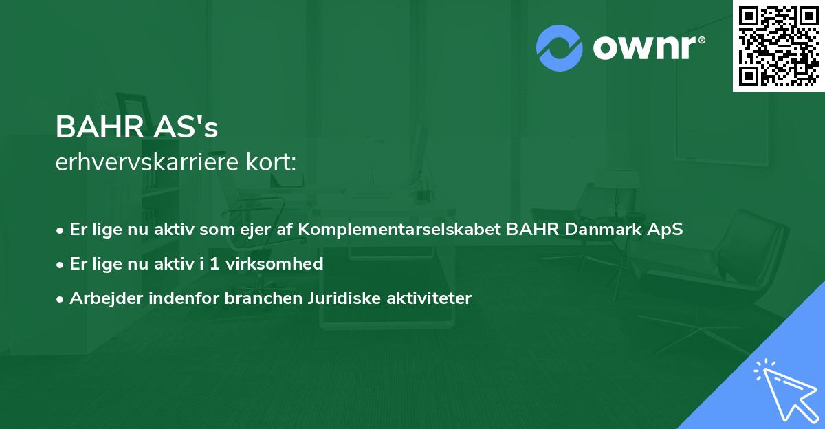 BAHR AS's erhvervskarriere kort
