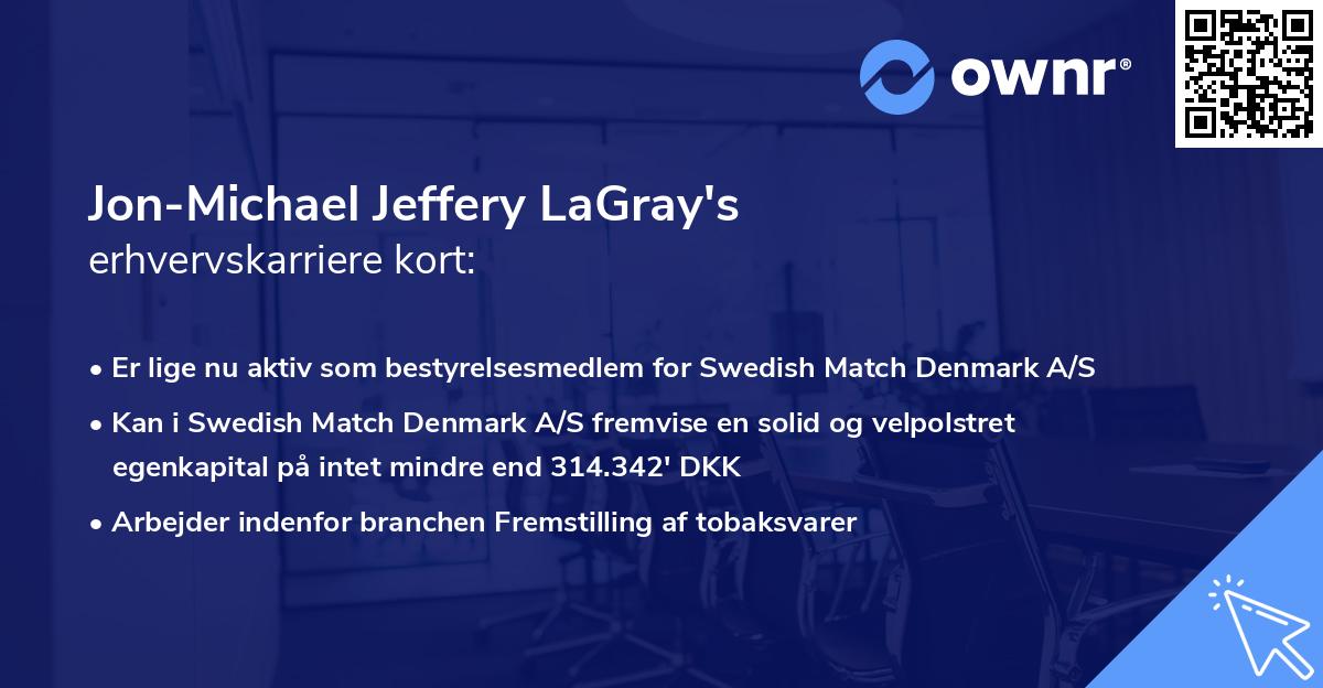 Jon-Michael Jeffery LaGray's erhvervskarriere kort
