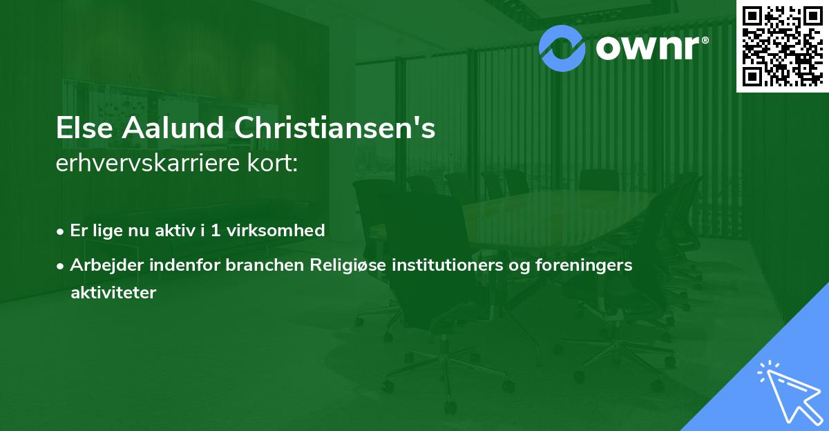 Else Aalund Christiansen's erhvervskarriere kort