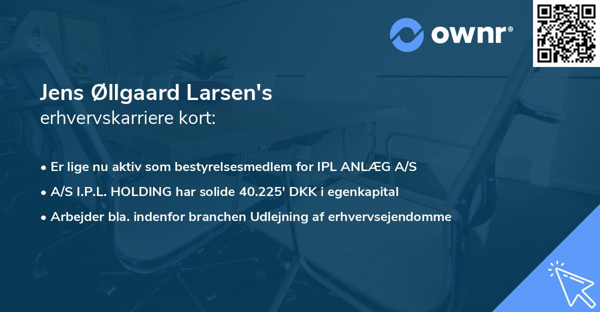 Jens Øllgaard Larsen's erhvervskarriere kort