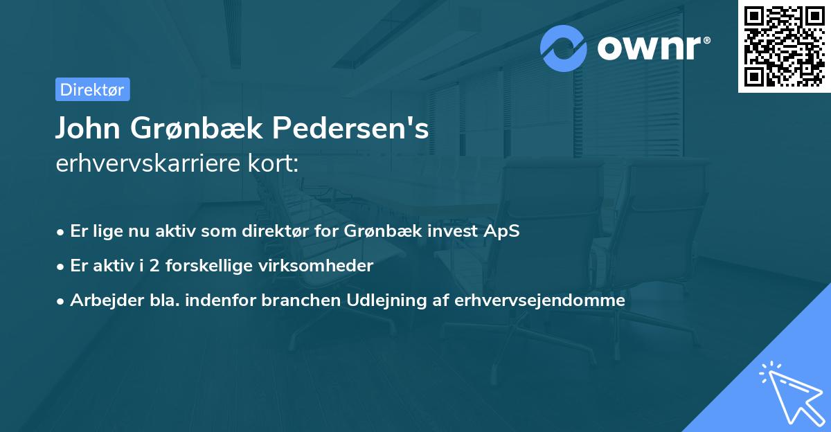 John Grønbæk Pedersen's erhvervskarriere kort