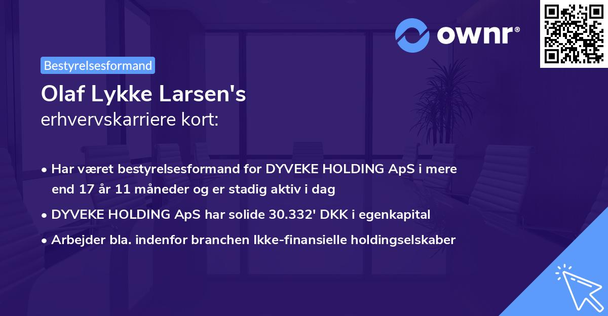 Olaf Lykke Larsen's erhvervskarriere kort