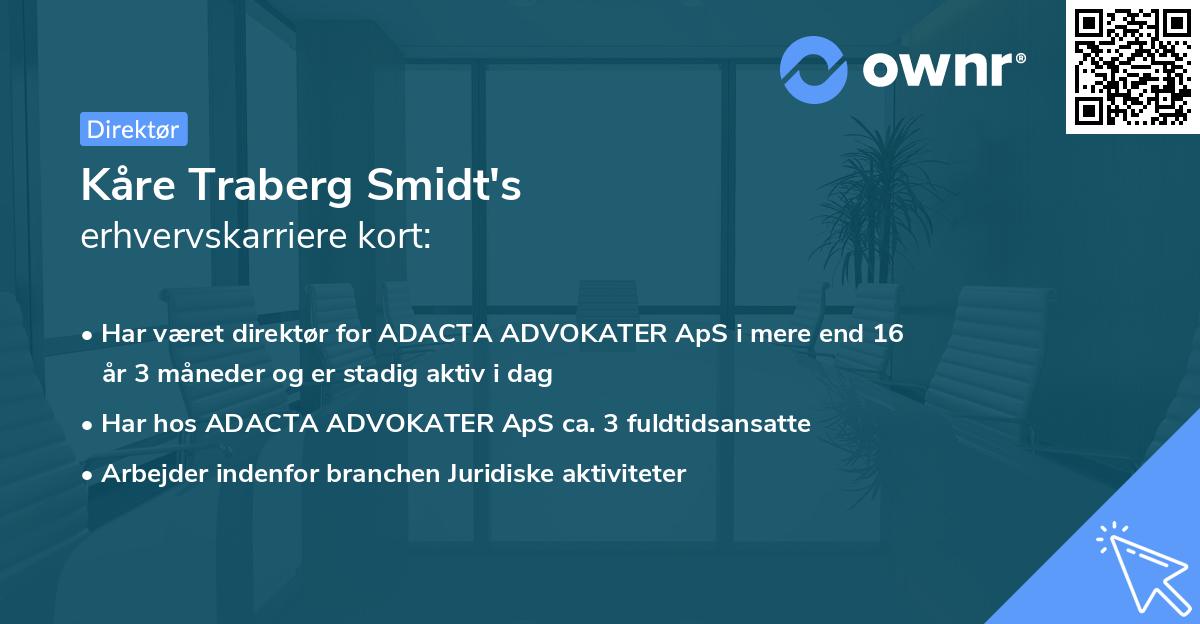 Kåre Traberg Smidt's erhvervskarriere kort