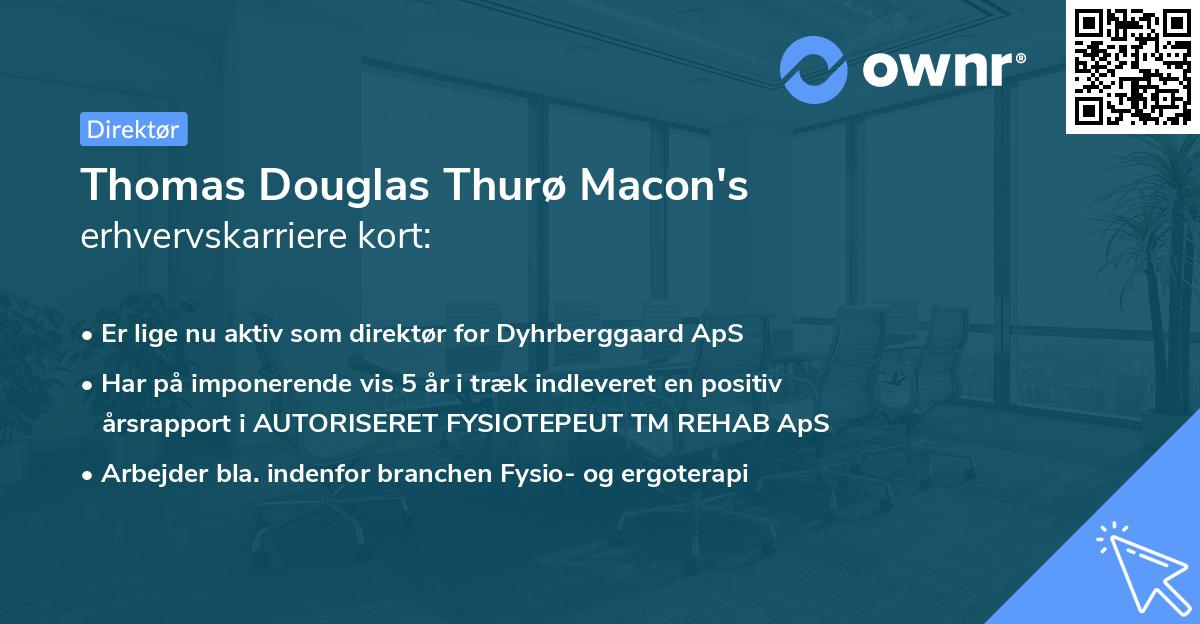 Thomas Douglas Thurø Macon's erhvervskarriere kort