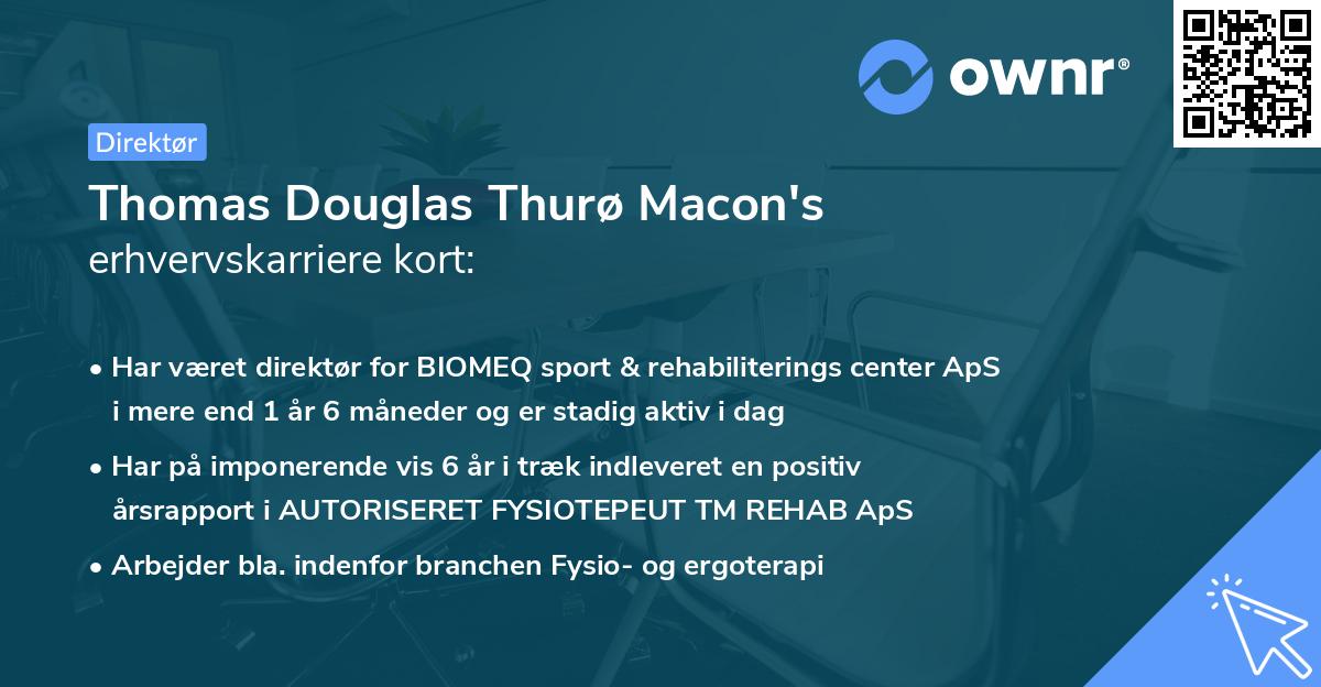 Thomas Douglas Thurø Macon's erhvervskarriere kort