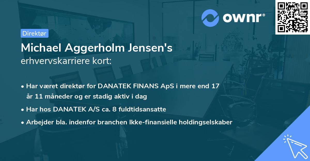 Michael Aggerholm Jensen's erhvervskarriere kort