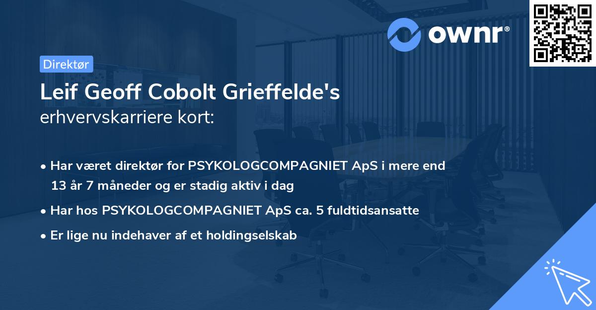 Leif Geoff Cobolt Grieffelde's erhvervskarriere kort