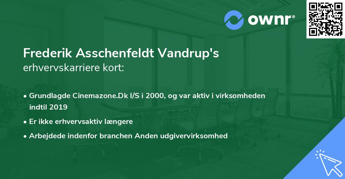 Frederik Asschenfeldt Vandrup's erhvervskarriere kort