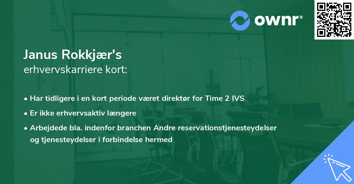 Janus Rokkjær's erhvervskarriere kort