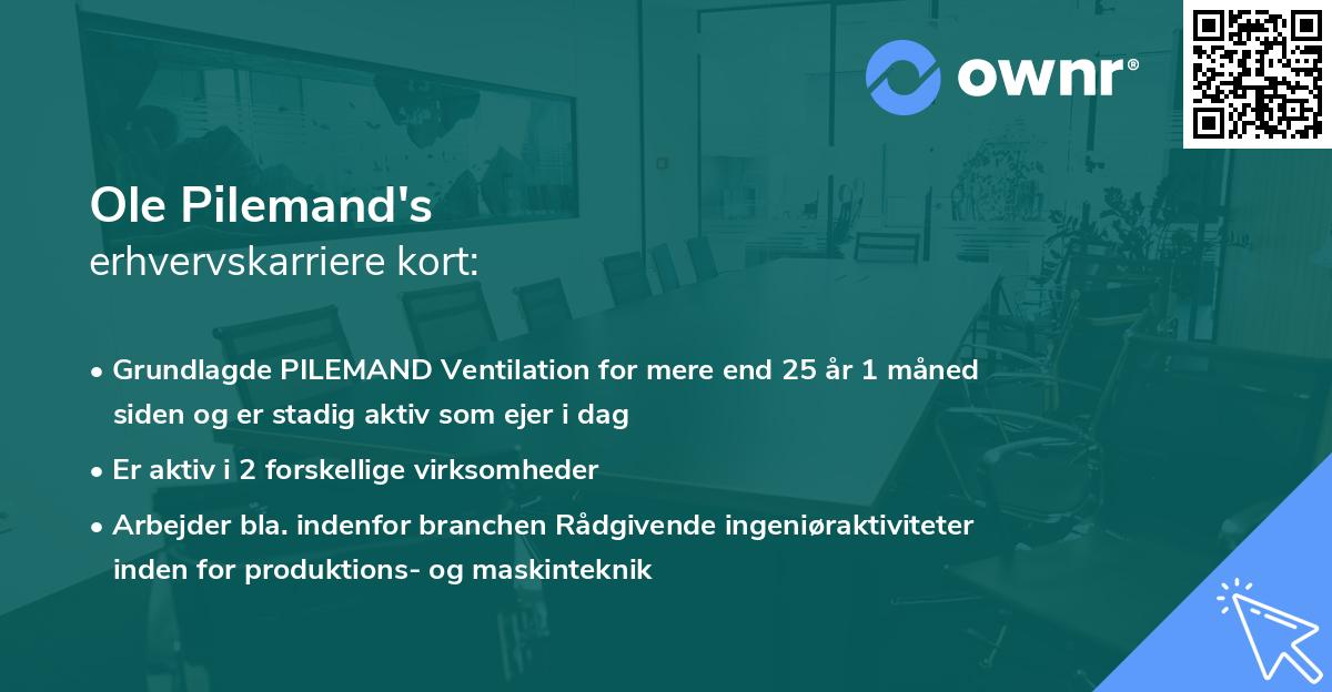 Ole Pilemand's erhvervskarriere kort