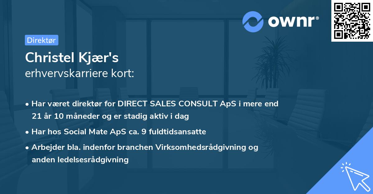 Christel Kjær's erhvervskarriere kort