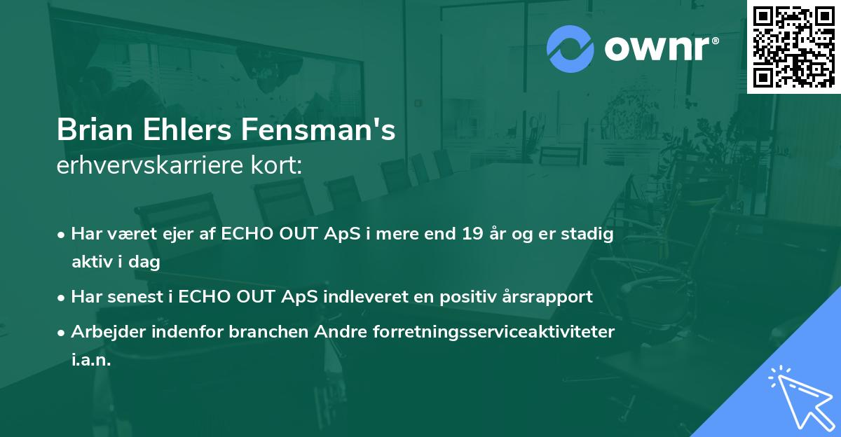 Brian Ehlers Fensman's erhvervskarriere kort