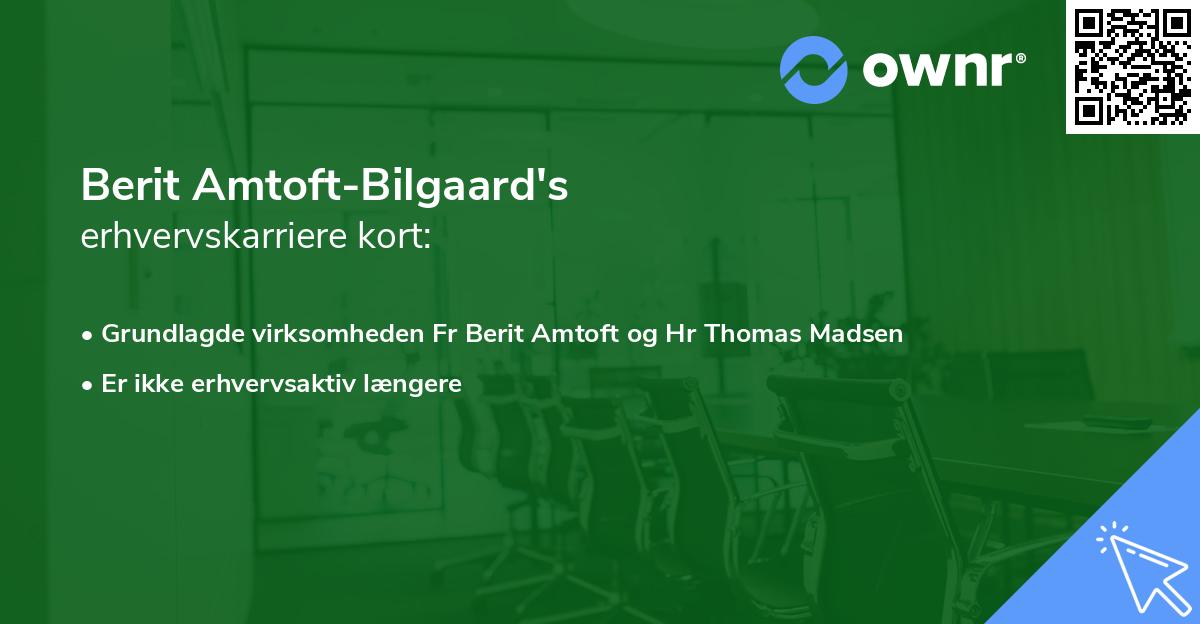 Berit Amtoft-Bilgaard's erhvervskarriere kort