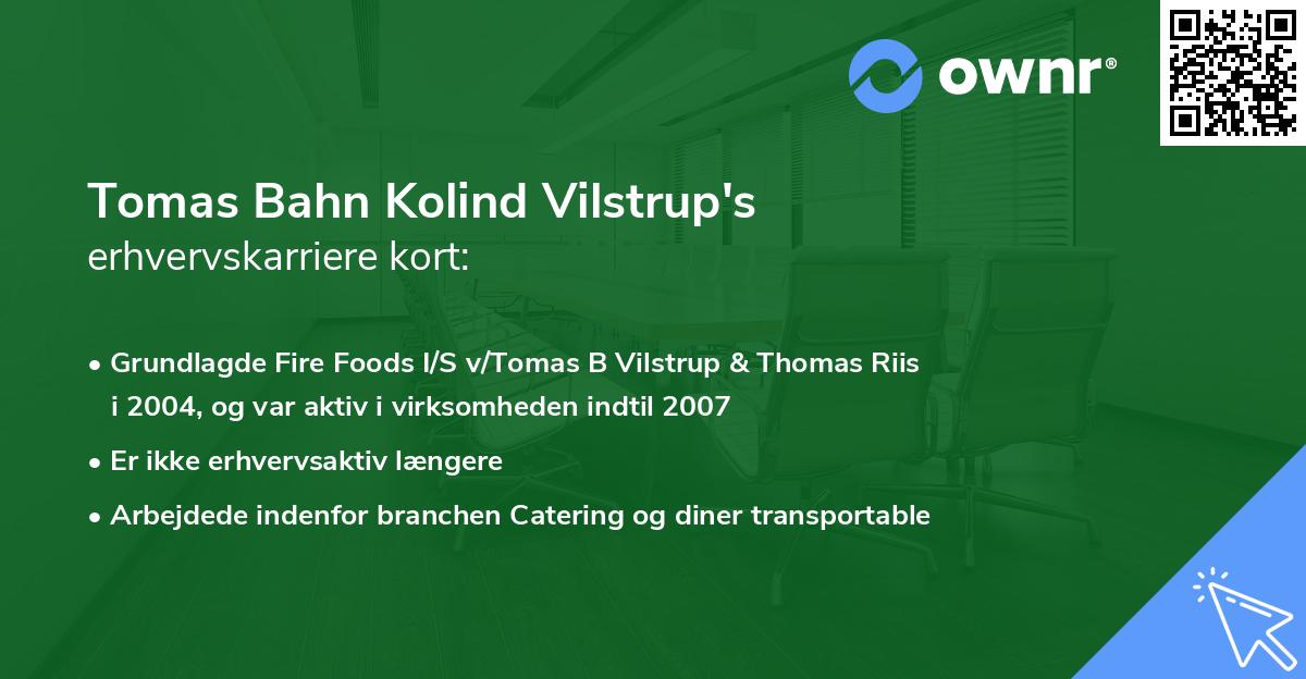 Tomas Bahn Kolind Vilstrup's erhvervskarriere kort