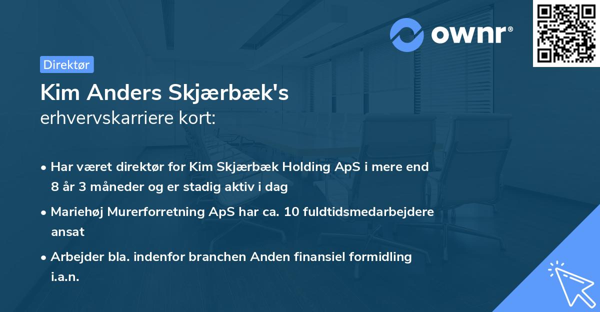 Kim Anders Skjærbæk's erhvervskarriere kort
