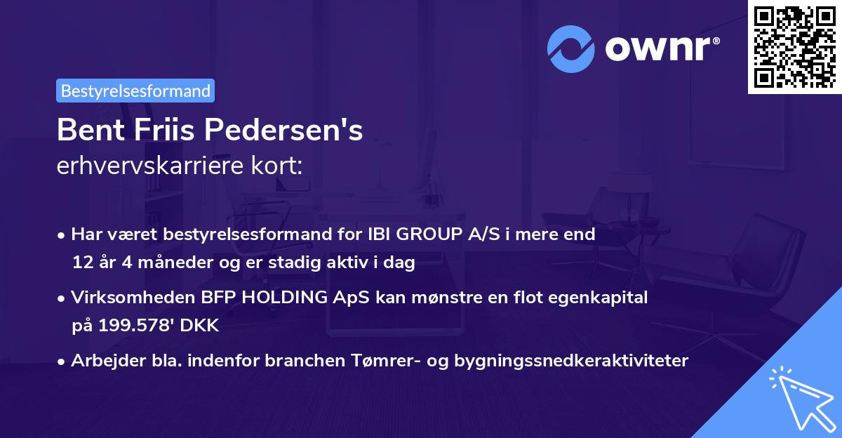 Bent Friis Pedersen's erhvervskarriere kort