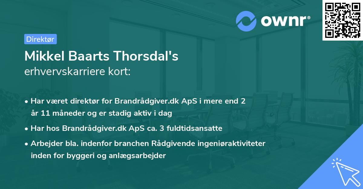 Mikkel Baarts Thorsdal's erhvervskarriere kort