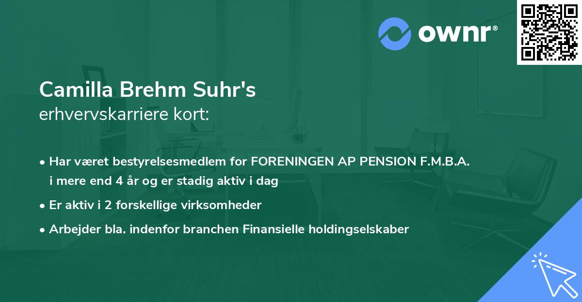 Camilla Brehm Suhr's erhvervskarriere kort