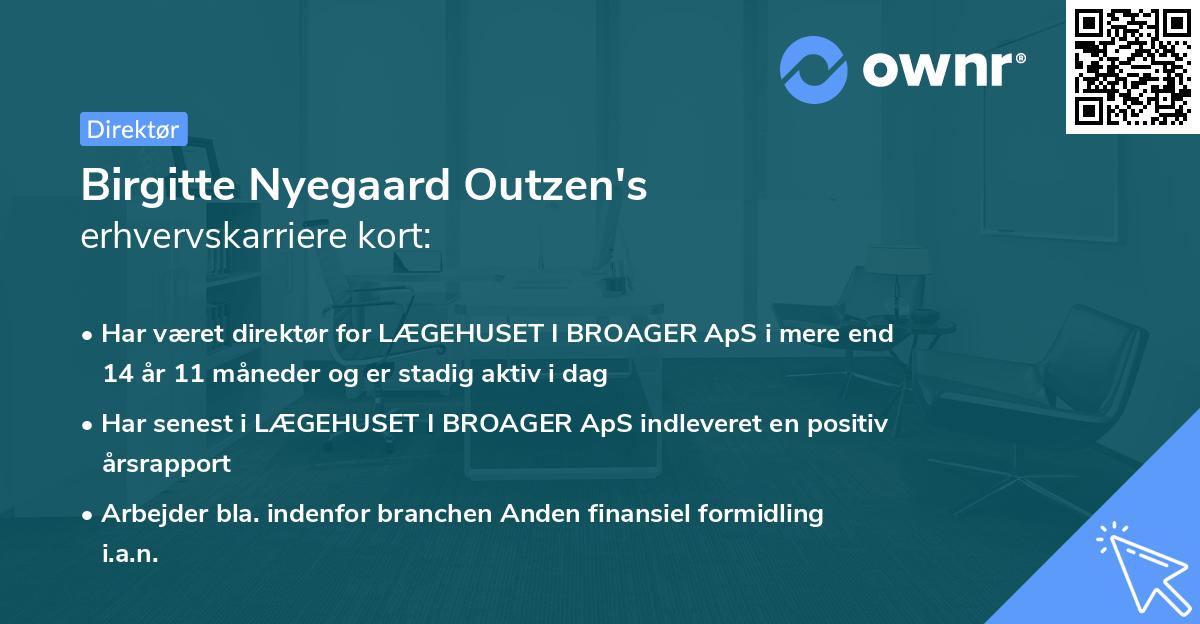 Birgitte Nyegaard Outzen's erhvervskarriere kort