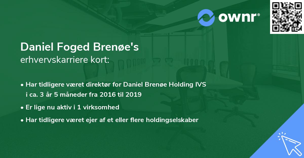 Daniel Foged Brenøe's erhvervskarriere kort