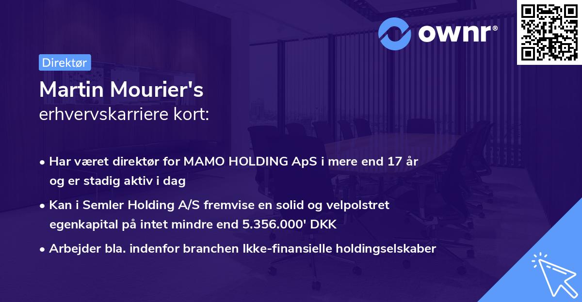 Martin Mourier's erhvervskarriere kort