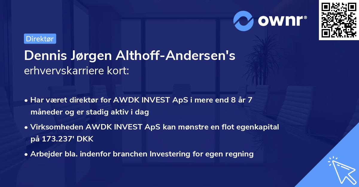 Dennis Jørgen Althoff-Andersen's erhvervskarriere kort