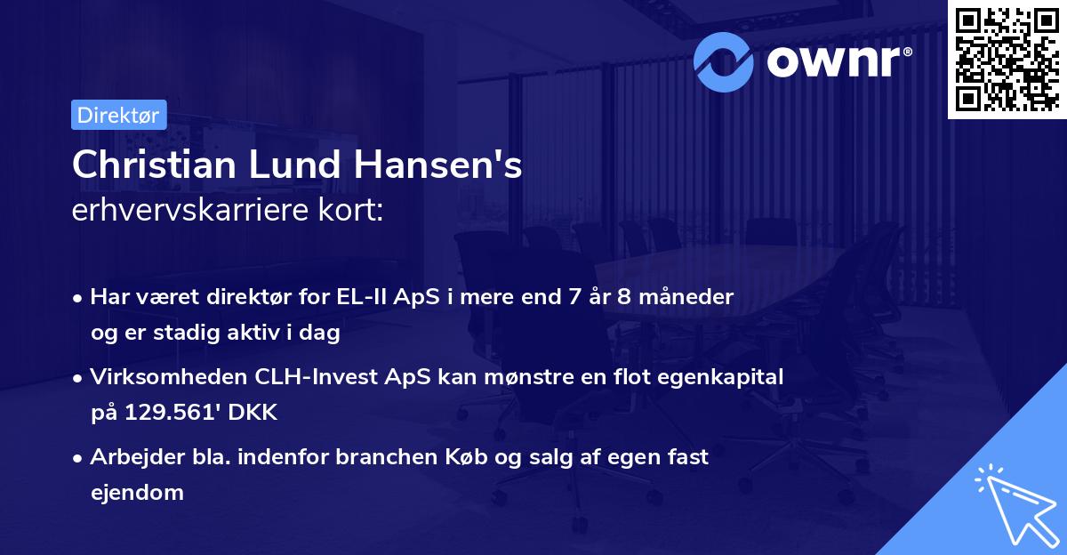 Christian Lund Hansen's erhvervskarriere kort