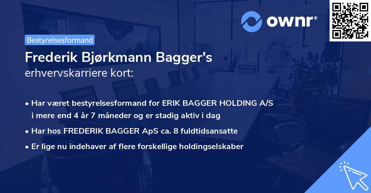 Frederik Bjørkmann Bagger's erhvervskarriere kort