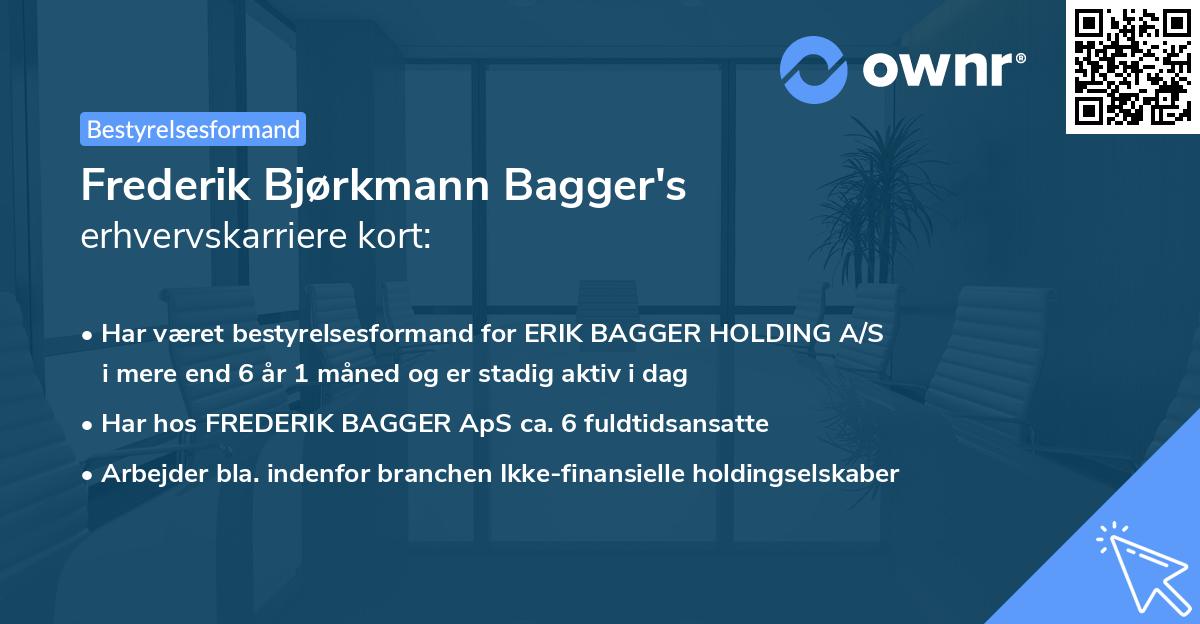 Frederik Bjørkmann Bagger's erhvervskarriere kort