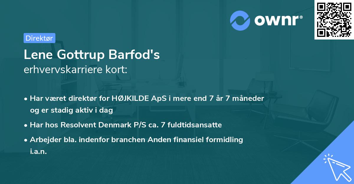 Lene Gottrup Barfod's erhvervskarriere kort