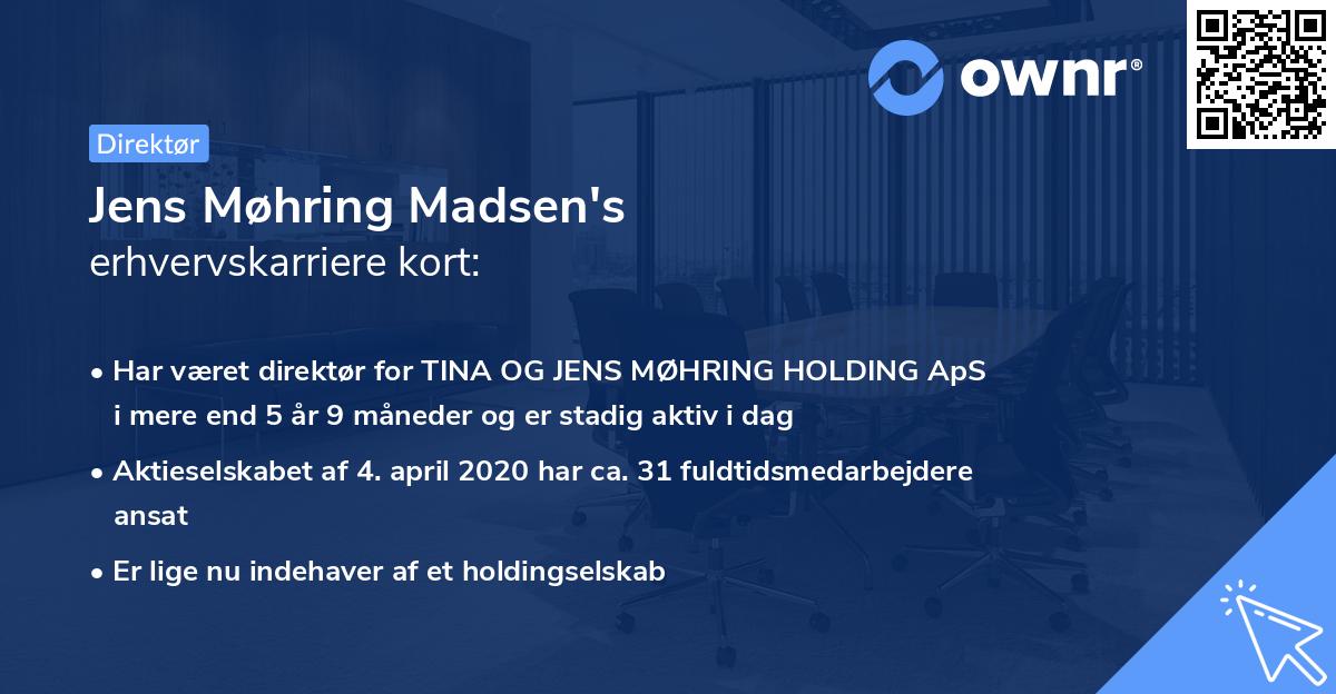 Jens Møhring Madsen's erhvervskarriere kort