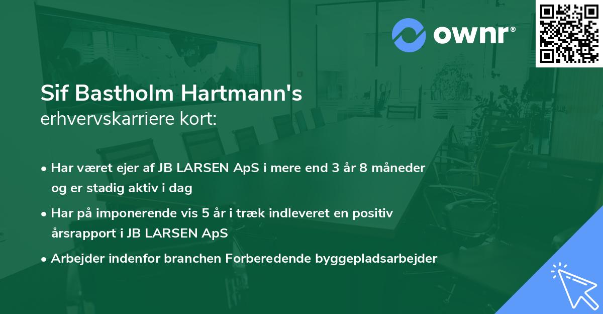 Sif Bastholm Hartmann's erhvervskarriere kort