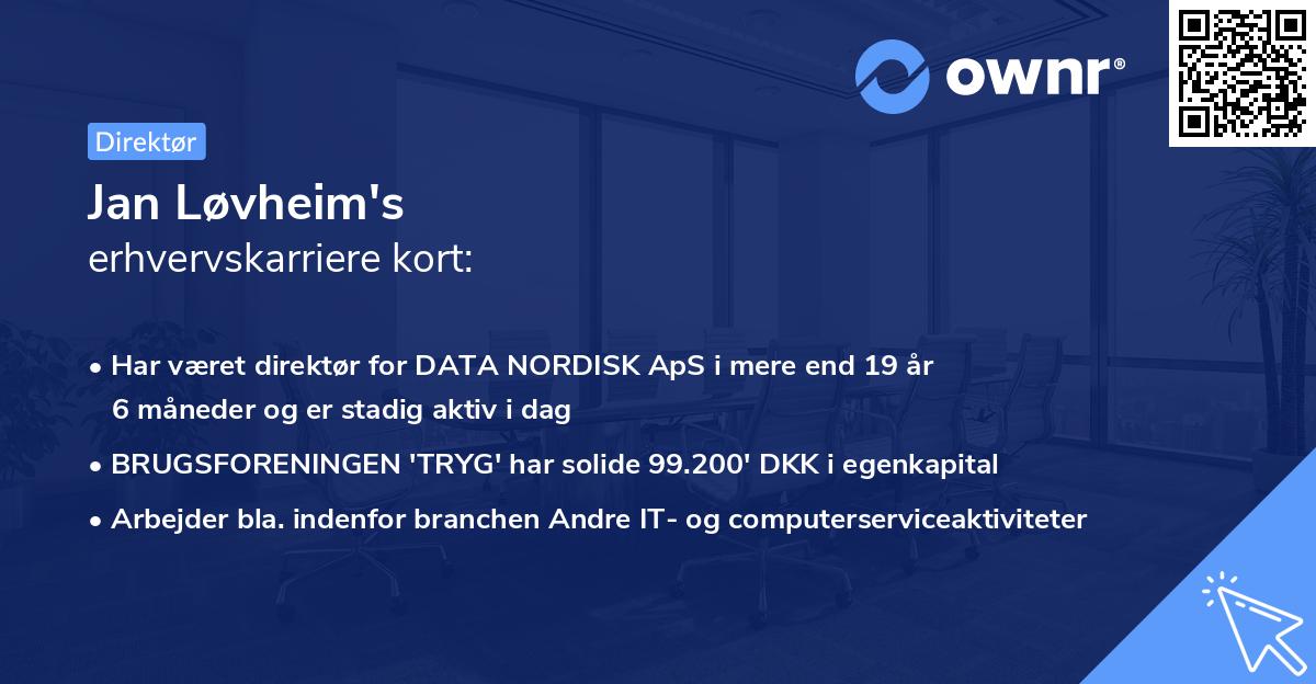 Jan Løvheim's erhvervskarriere kort