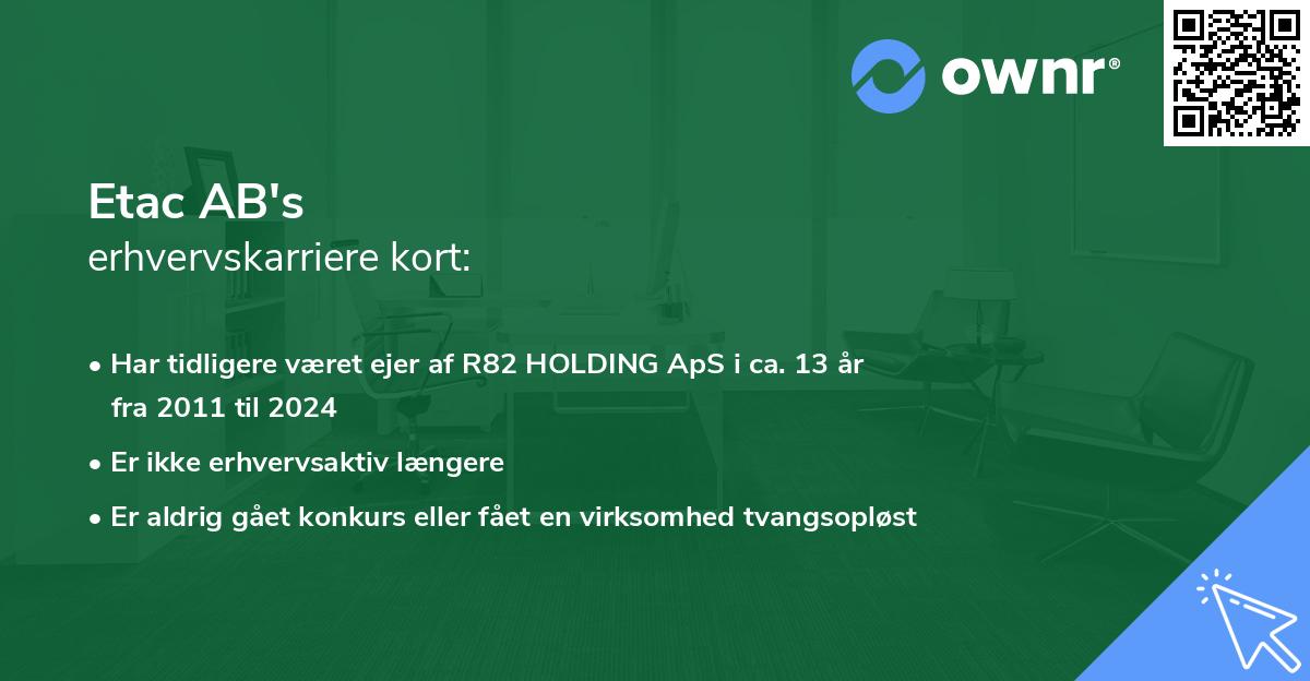 Etac AB's erhvervskarriere kort
