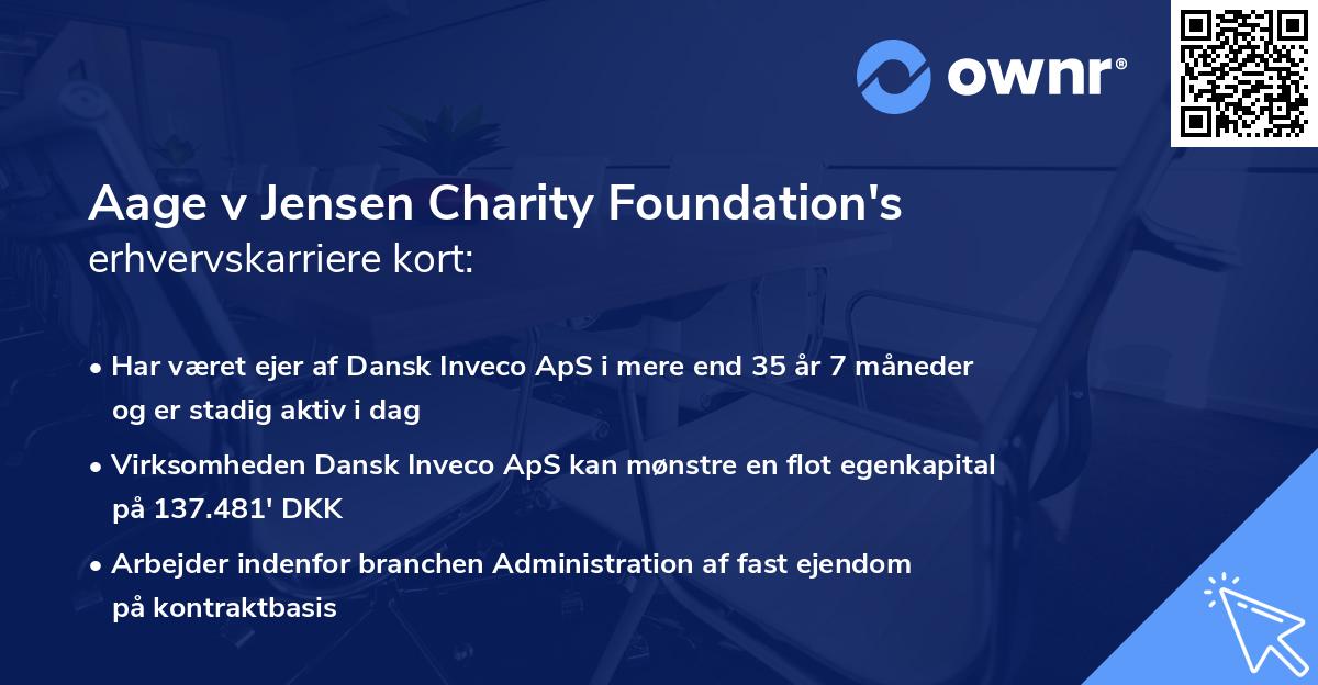 Aage v Jensen Charity Foundation's erhvervskarriere kort