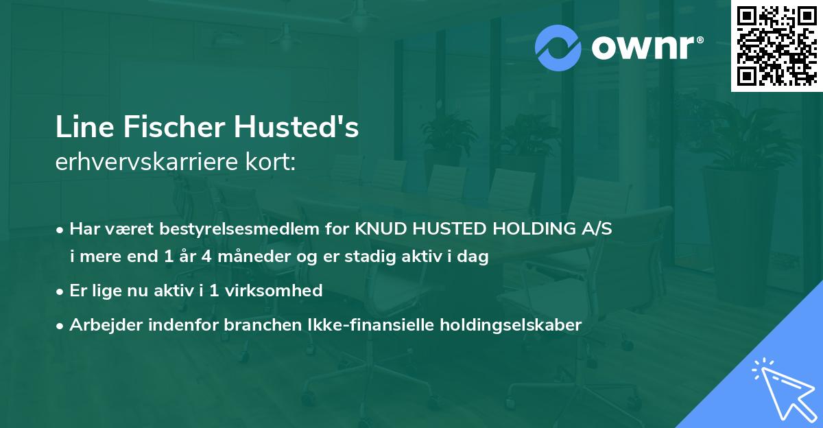 Line Fischer Husted's erhvervskarriere kort