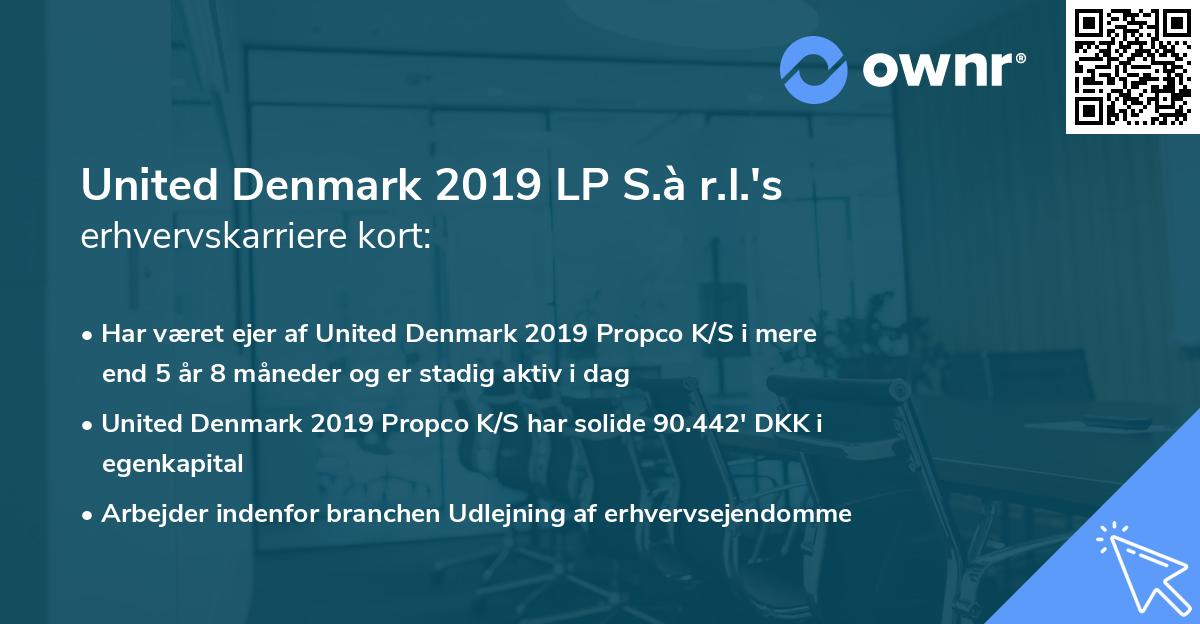 United Denmark 2019 LP S.à r.l.'s erhvervskarriere kort