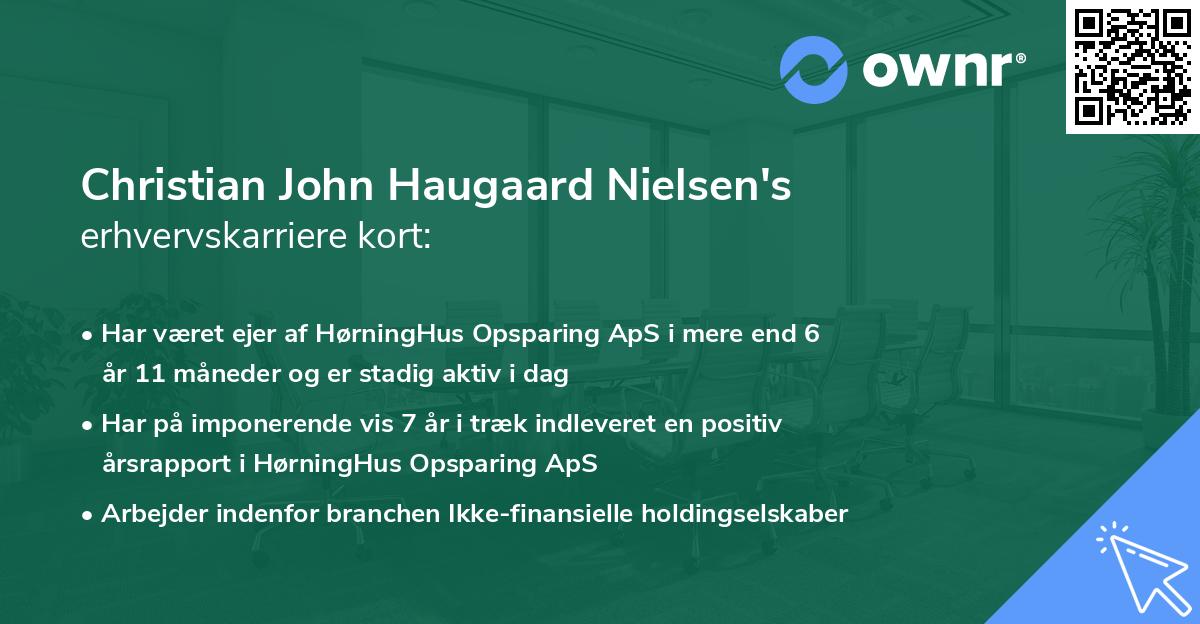 Christian John Haugaard Nielsen's erhvervskarriere kort