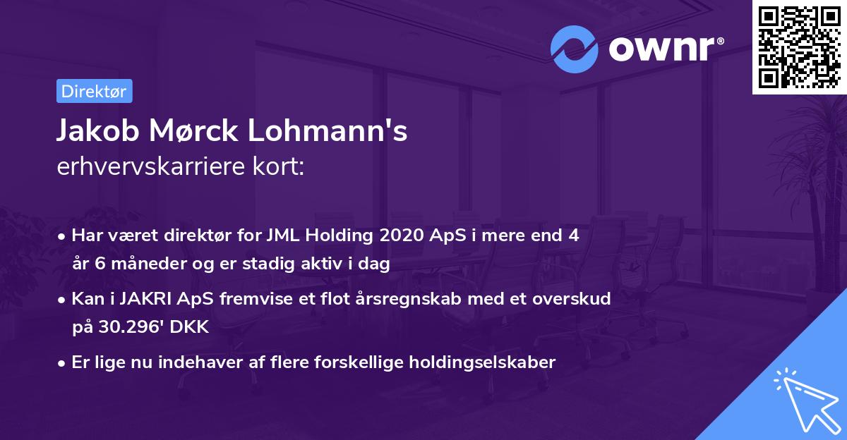 Jakob Mørck Lohmann's erhvervskarriere kort