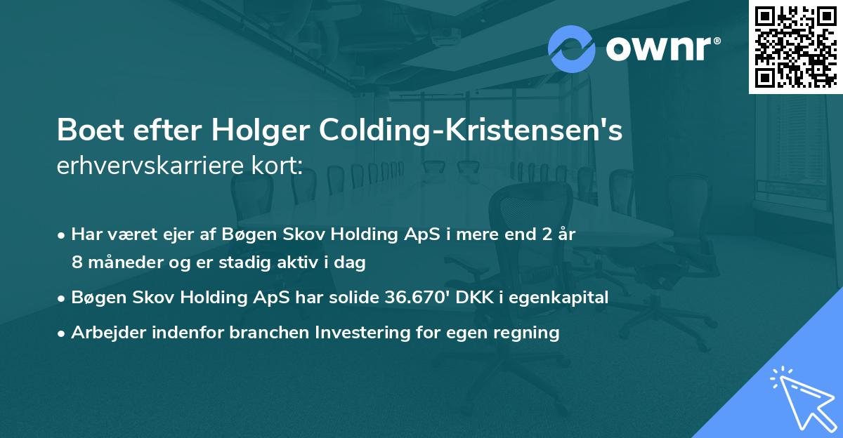 Boet efter Holger Colding-Kristensen's erhvervskarriere kort