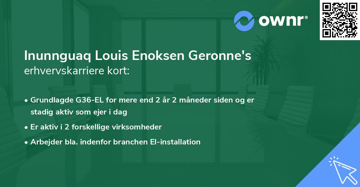 Inunnguaq Louis Enoksen Geronne's erhvervskarriere kort