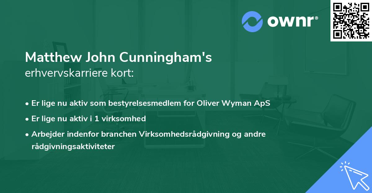 Matthew John Cunningham's erhvervskarriere kort