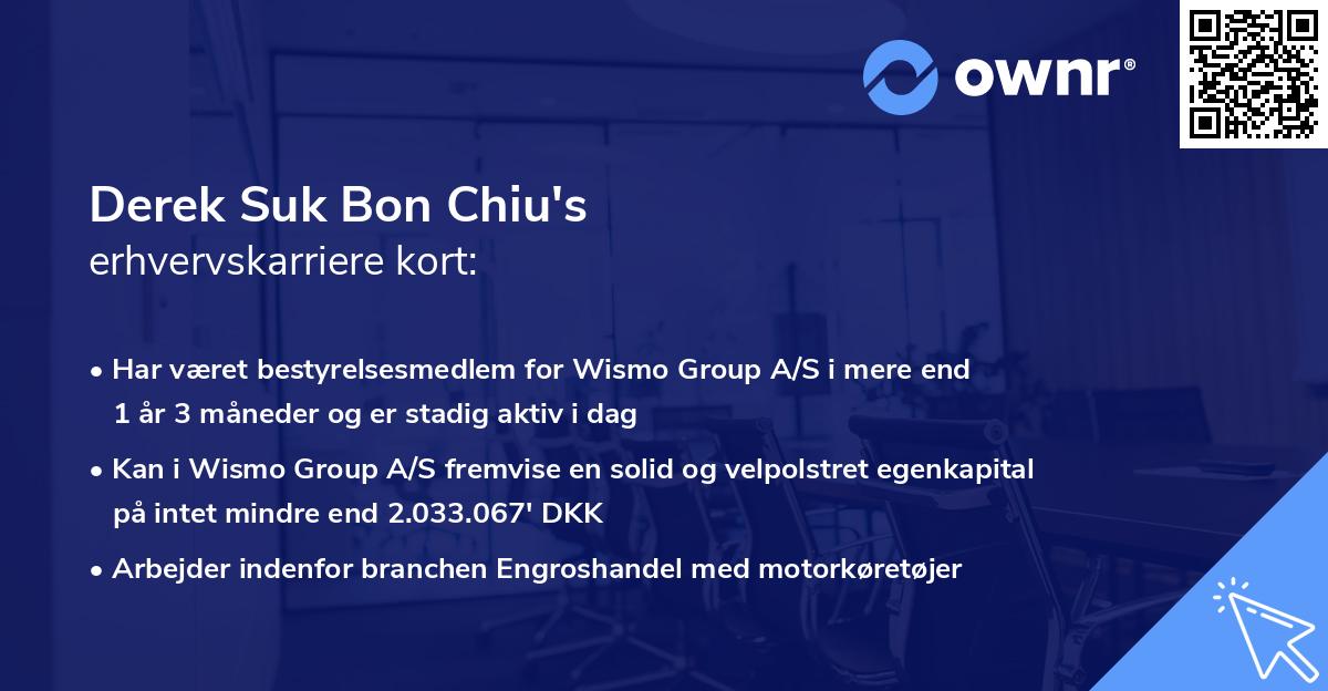 Derek Suk Bon Chiu's erhvervskarriere kort