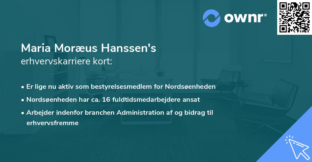 Maria Moræus Hanssen's erhvervskarriere kort